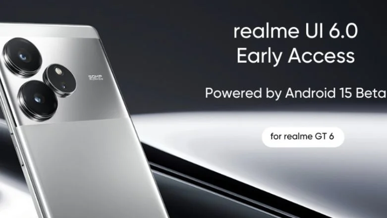 Realme GT 6 Join Realme UI 6.0 (Android 15) early access