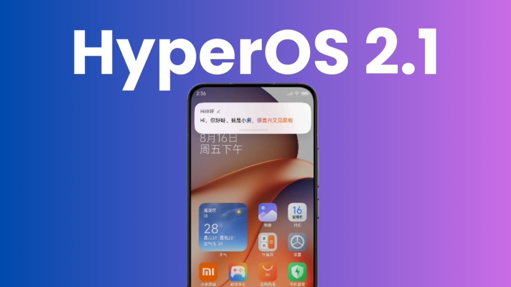 Xiaomi Expands HyperOS 2.1 Update to More Devices